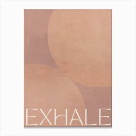 Exhale Stampe su tela