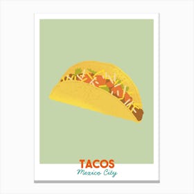 Tacos Mexico World Foods Canvas Print