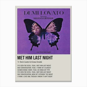 Met Him Last Night By Demi Lovato And Ariana Grande Poster Canvas Print