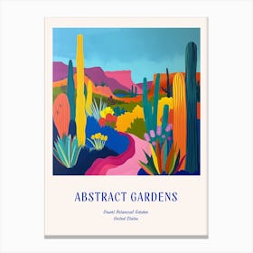 Colourful Gardens Desert Botanical Garden Usa 3 Blue Poster Canvas Print