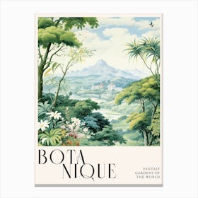 Botanique Fantasy Gardens Of The World 34 Canvas Print