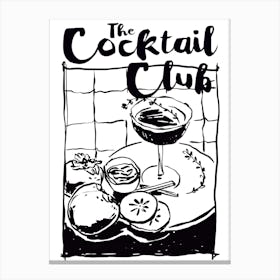 The Cocktail Club In Black Canvas Print