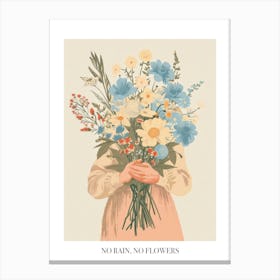 No Rain, No Flowers Poster Spring Girl With Blue Flowers 3 Canvas Print