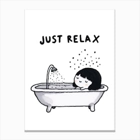 Just Relax Cute Shower Time Motivational Quote Canvas Print