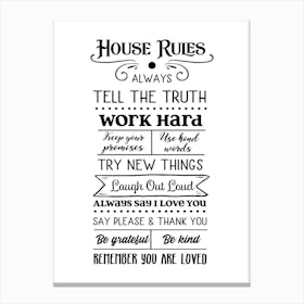 House Rules Canvas Print