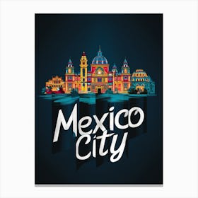 Mexico City Canvas Print