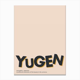 Definition Yugen Canvas Print