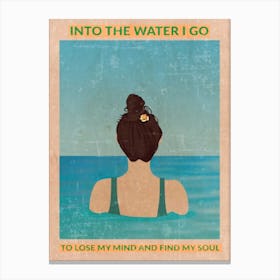 Into The Water Go 3 Canvas Print