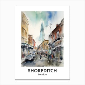 Shoreditch, London 1 Watercolour Travel Poster Canvas Print