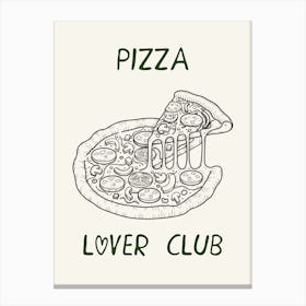 Pizza Lover Club Canvas Print