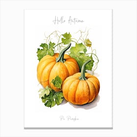 Hello Autumn Pie Pumpkin Watercolour Illustration 4 Canvas Print