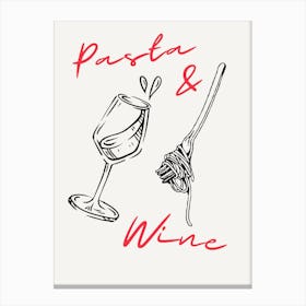 Pasta And Wine Canvas Print