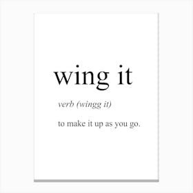 Wing It Definition Meaning Canvas Print