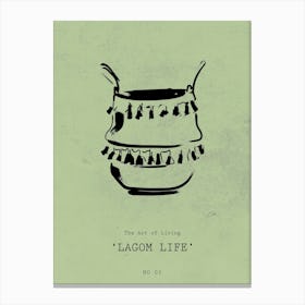 Of Living Lagom Life Canvas Print