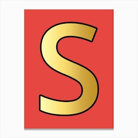 Letter S Gold Alphabet Red Canvas Print
