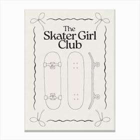 The Skater Girl Club | Trendy Preppy Sporty Skateboard 1 Canvas Print