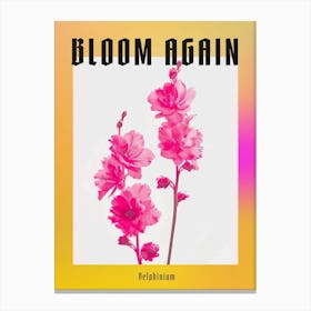 Hot Pink Delphinium 2 Poster Canvas Print