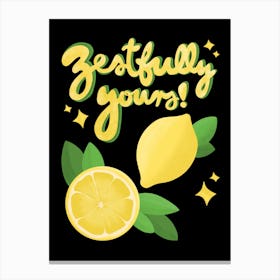 Fruit decoration with funny quote Canvas Print