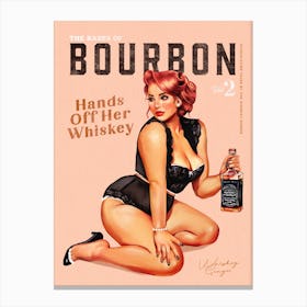 Babes Of Bourbon Vol 2 Hands Off Her Whiskey Canvas Print