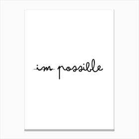 I'M Possible Canvas Print