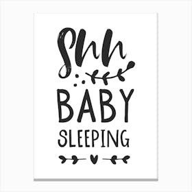 Shh Baby Sleeping Black Canvas Print