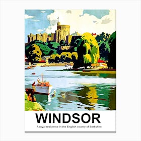 Windsor, A Royal Residence In Berkshire, England Canvas Print