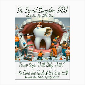 Dr. David Langdon, DDS Advert ~Reimagined 21 Canvas Print