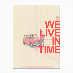 We Live In Time Toile