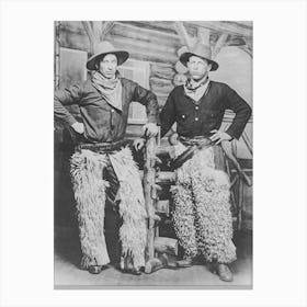 Two Cowboys Wearing Chaps, Western Aesthetic, Vintage Black and White Old Photo Canvas Print