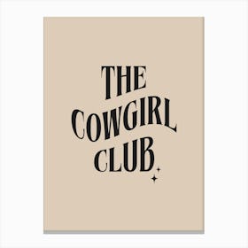 The Cowgirl Club - Beige Canvas Print