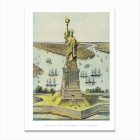 Liberty Enlightening The World The Great Bartholdi Statue Canvas Print