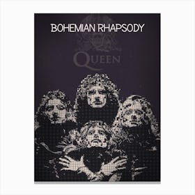Bohemian Rhapsody Queen Freddie Mercury , Brian May , Roger Taylor , John Deacon Canvas Print