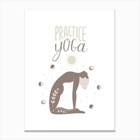 PRACTICE YOGA Canvas Print