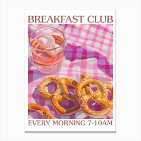 Breakfast Club Pretzels 2 Canvas Print