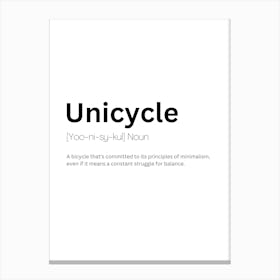 Unicycle Definition Meaning Canvas Print