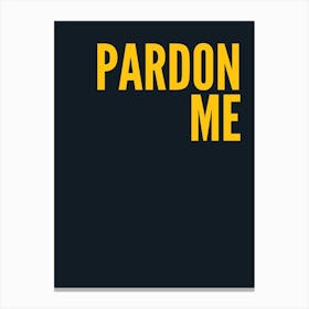 Pardon Me Navy And Yellow Canvas Print