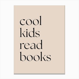 Cool Kids Read Book Canvas Print