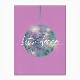 Pink Let's Dance Disco Ball Canvas Print