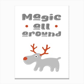 Magic all around Xmas typography for kids Canvas Print