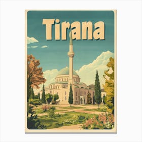 Aihrgdesign A Classic 1960s Travel Poster For Tirana 5 Canvas Print