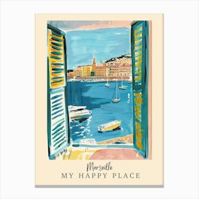 My Happy Place Marseille 2 Travel Poster Canvas Print