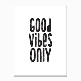 Good Vibes Only Pixy Group Canvas Print