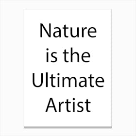 Nature Quote 1 Canvas Print