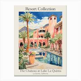 Poster Of The Chateau At Lake La Quinta   La Quinta, California   Resort Collection Storybook Illustration 4 Canvas Print