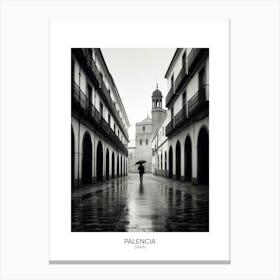 Poster Of Palencia, Spain, Black And White Analogue Photography 1 Canvas Print