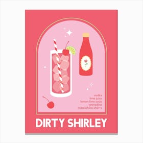 Dirty Shirley Cocktail Canvas Print