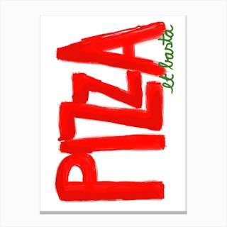 Pizza E Basta Canvas Print