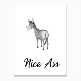 Nice Ass, Funny, Kitchen, Bathroom, Wall Print Canvas Print