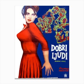 Good People, Yugoslavia, Movie Poster Canvas Print