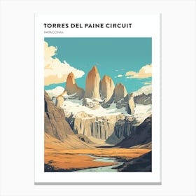 Torres Del Paine Circuit Chile 3 Hiking Trail Landscape Poster Canvas Print